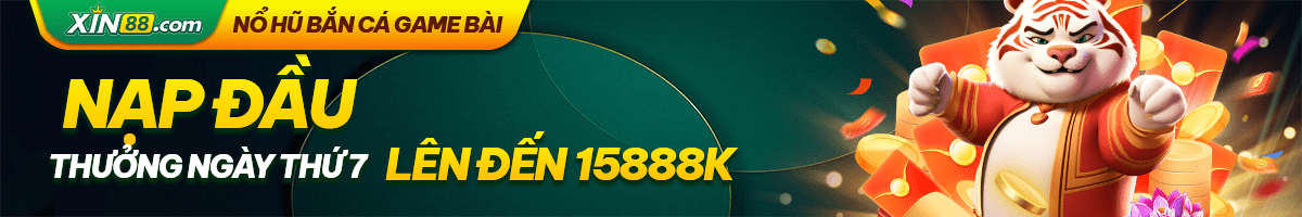 Xin88 - Trang Game Giải Trí Độc Đáo | Khuyến Mãi 200% 6 xin88